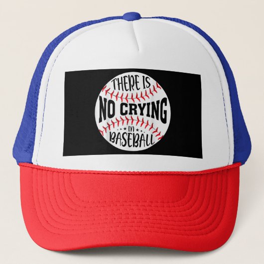 Casquette Il N'Y A Pas De Pleurage Au Baseball (Devant)