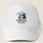 Casquette I'm The Best Forclift Opérateur Driver Truck Worke (Devant)