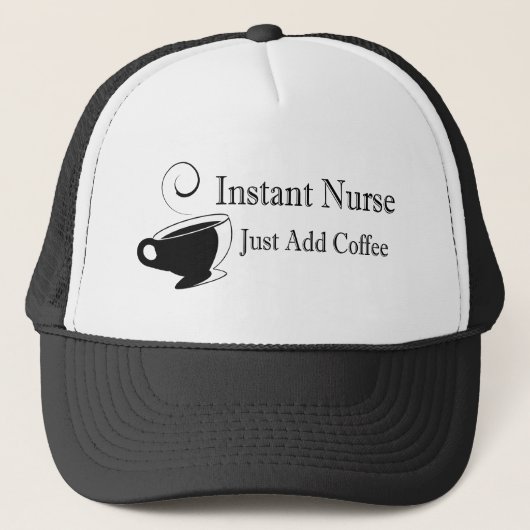 Casquette Infirmière instantanée juste ajouter du café (Devant)