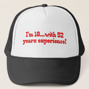Casquette J'ai 18 ans avec 52 ans d'expérience