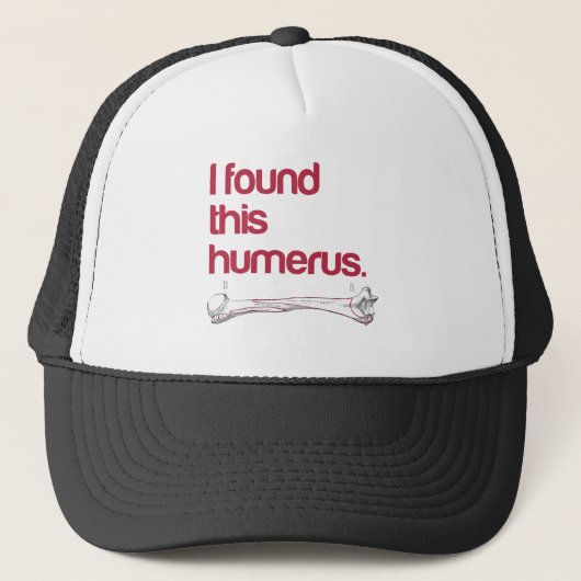 Casquette J'ai trouvé cet humerus (Devant)