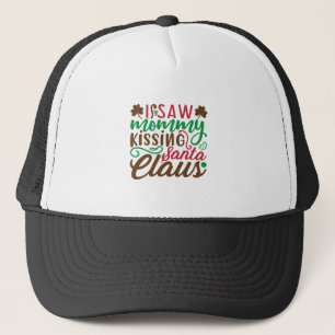 Casquette J'ai vu maman embrasser santa claus