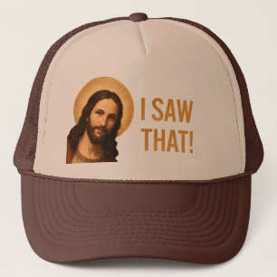 Casquette J'Ai Vu Que Jésus Drôle Citation Chrétienne