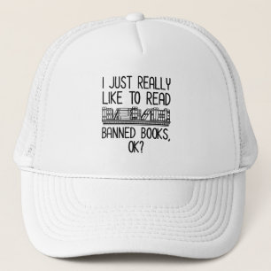 Casquette J'Aimerais Vraiment Lire Des Livres Interdits, D'A