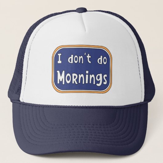 Casquette Je ne fais pas les matins (Devant)