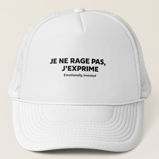 Casquette je ne rage , pas j'exprime (Devant)
