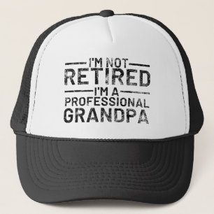 Casquette Je ne suis pas à la retraite Je suis un grand-père