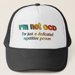 Casquette Je ne suis pas OCD…