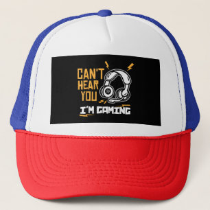 Casquette Je ne t'entends pas, je suis en train de jouer - J