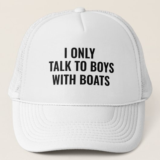 Casquette Je parle seulement aux garçons avec des bateaux (Devant)