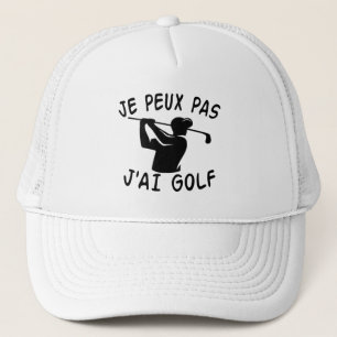 Casquette Je Peux Pas J'ai Golf - Funny Golf