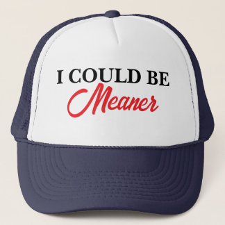 Casquette Je pourrais être plus méchante Broderie drôle
