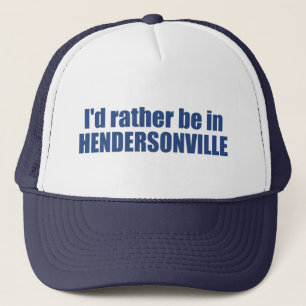 Casquette Je préférerais être à Hendersonville en Caroline d