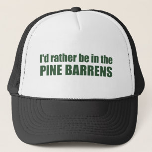 Casquette Je Préférerais Être Dans Les Barrens À Pins