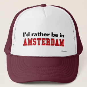 Casquette Je serais plutôt à Amsterdam
