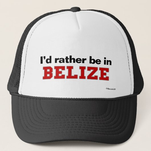 Casquette Je serais plutôt à Belize (Devant)