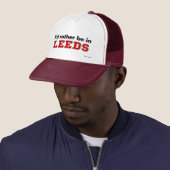 Casquette Je serais plutôt à Leeds (En situation)