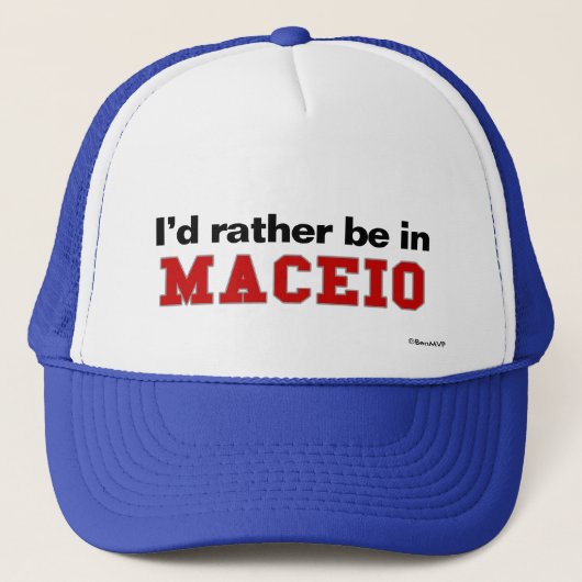 Casquette Je serais plutôt à Maceio (Devant)