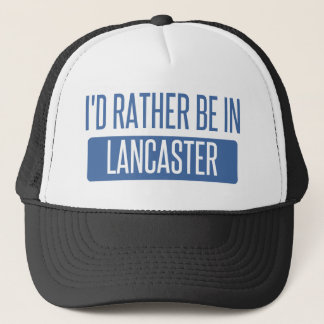 Casquette Je serais plutôt dans la PA de Lancaster