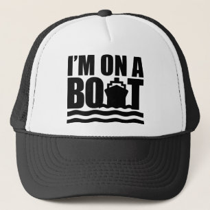 Casquette Je suis sur un bateau