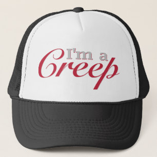 Casquette Je suis un Creep