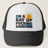 Casquette Je suis un Ray of F*ing Sunshine Trucker Hat - Drô (Devant)