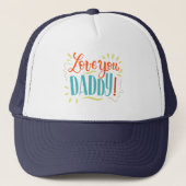Casquette Je t'aime PAPA ! (Devant)