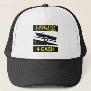 Casquette Je Vais Rembourser Votre Remorque Pour De L'Argent