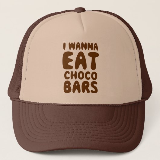Casquette Je Veux Manger Des Bars À Choco (Devant)