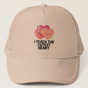 Casquette J'enseigne les coeurs les plus mignons