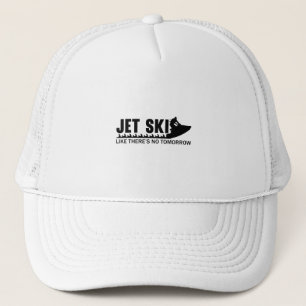 Casquette Jet Ski Comme il n'y a pas de demain Jetski Jet Sk