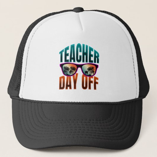 Casquette jour de congé d'enseignant (Devant)