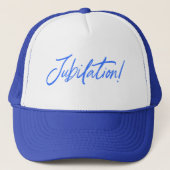 Casquette JUBILATION ! DESIGN DE CÉLÉBRATION par Jeff Willis (Devant)