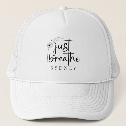 Casquette Just Breathe Dandelion Custom Name (Devant)