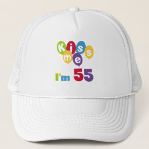 Casquette Kiss Me I'm 55 Anniversaire Tshirts et cadeaux