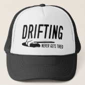 Casquette La dérive ne devient jamais fatiguée (Devant)