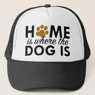 Casquette La Maison Est Là Où Le Chien Est