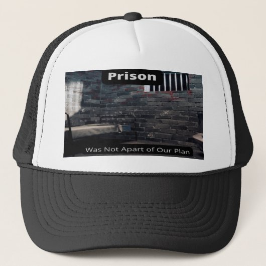 Casquette La prison ne faisait pas partie de notre plan Homm (Devant)