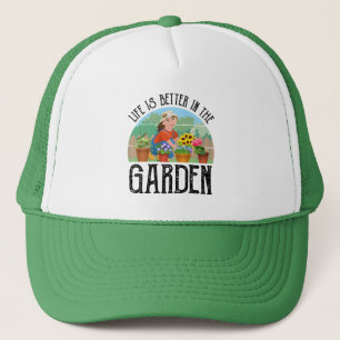 Casquette La Vie Est Mieux Dans Le Jardin