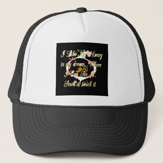 Casquette L'argent parle dans mes rêves et je l'aime.png (Devant)