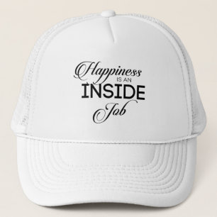 Casquette Le Bonheur Est Un Travail Intérieur