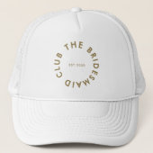 Casquette Le Bridesmaid Club Bachelorette (Devant)
