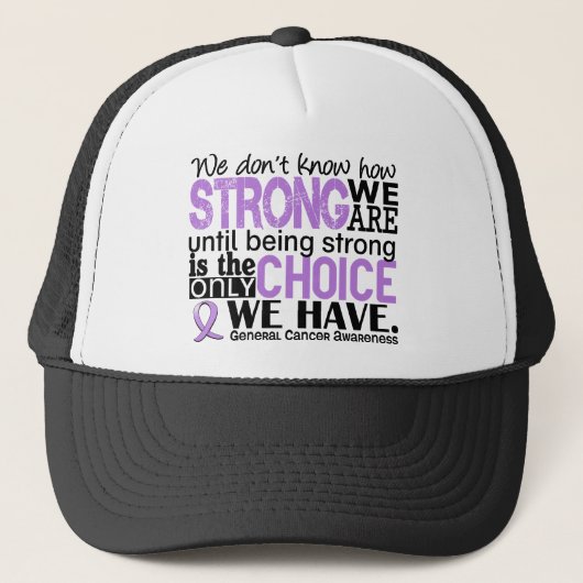 Casquette Le Général Cancer How Strong We sont (Devant)