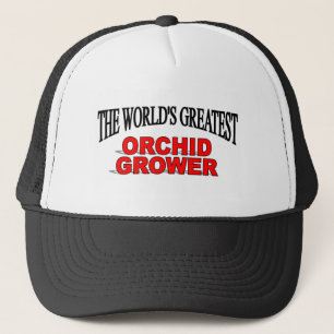Casquette Le plus grand cultivateur de l'orchidée du monde