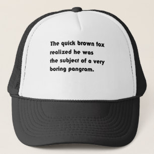 Casquette Le T-shirt Pangramme Ennuyeux du Renard Brun Rapid