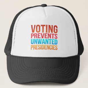 Casquette Le vote empêche les présidences indésirables