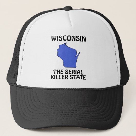 Casquette Le Wisconsin - l'état d'assassin en série (Devant)