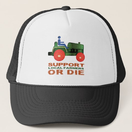 Casquette Les agriculteurs locaux de soutien ou meurent (Devant)