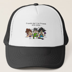 Casquette Les amis ne laissent pas seul le vin d'amis