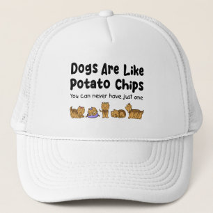Casquette Les Chiens Yorki Sont Comme Des Chips De Pomme De